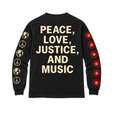 Peace, Love, Justice & Music Longsleeve Tee